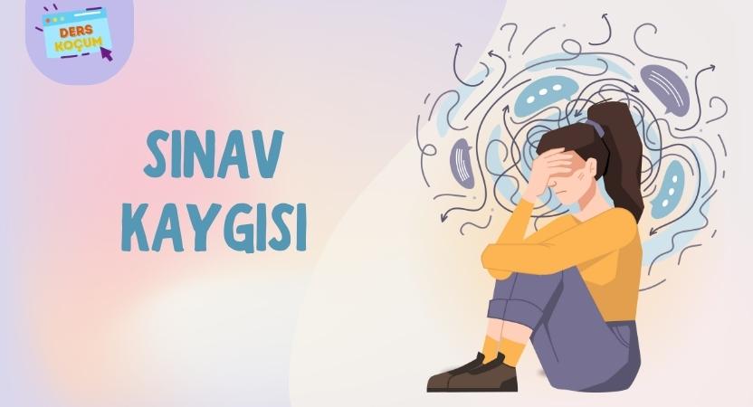 Sınav Kaygısı: Nasıl Başa Çıkılır ve Başarıya Ulaşılır?